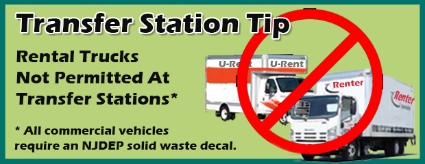 Banner of No Rental Trucks Permitted at Transfer Stations